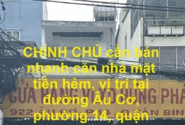 CHÍNH CHỦ cần bán nhanh căn nhà mặt tiền hẻm, vị trí tại phường 14, quận Tân Bình, TPHCM